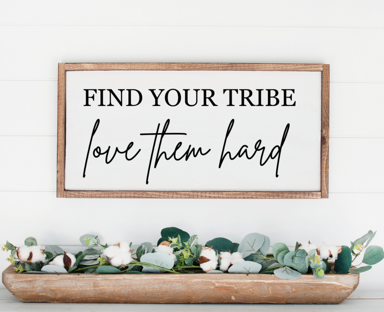 Find Your Tribe Wood Sign - #EH-0307